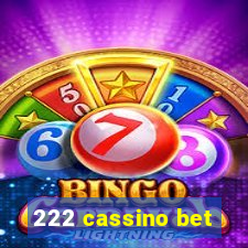 222 cassino bet